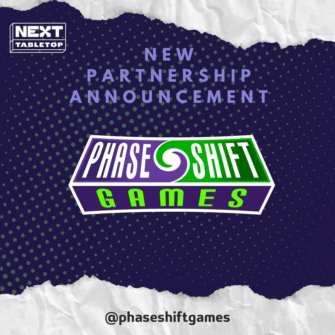 Phase Shift Games Partners with Next Tabletop to Bring Award-Winning Titles to Global Audiences